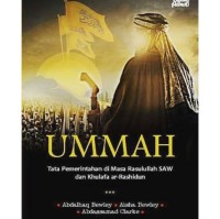 Image of Ummah: Tata Pemerintahan di Masa Rasulullah SAW dan Khulafa Ar Rashidun
