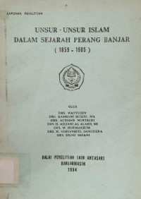 Image of Unsur-unsur Islam dalam Sejarah Perang Banjar (1859-1905)