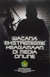 Image of Wacana Ekstremisme Keagamaan di Media Online