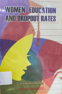 Image of Women Education and Droupout Rates in Indonesia
