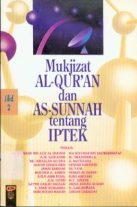 Image of Mukjizat Al-Qur'an dan As-Sunnah tentang IPTEK Jilid 2