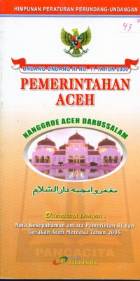 Image of Undang-undang RI No. 11 Tahun 2006 : Pemerintahan Aceh
