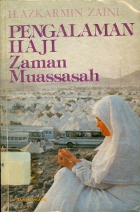 Image of Pengalaman haji zaman muassasah