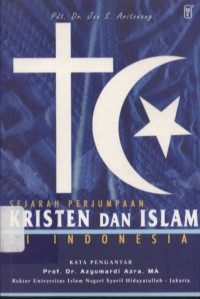Image of Sejaran Perjumpaan Kristen dan Islam Indonesia