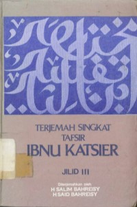 Image of Terjemah Singkat Tafsir Ibnu Katsier: Jilid III